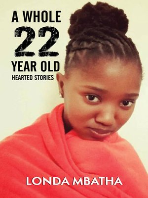 cover image of A Whole 22 Year Old